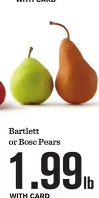 Mariano's Bartlett or Bosc Pears offer