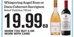 Mariano's Whispering Angel Rose or Daou Cabernet Sauvignon offer