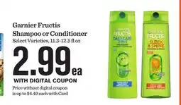 Mariano's Garnier Fructis Shampoo or Conditioner offer