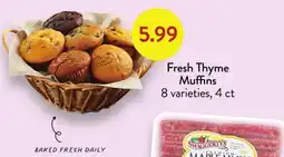 Fresh Thyme Fresh Thyme Muffins offer