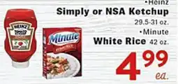 Rio Valley Market Heinz Simply or NSA Ketchup, Minute White Rice offer