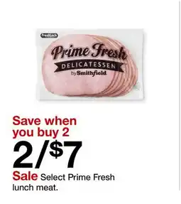 Target Select Prime Fresh lunch meat offer