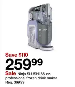 Target Ninja SLUSHi 88-oz. professional frozen drink maker offer