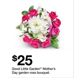 Target Good Little Garden Mother's Day garden rose bouquet offer
