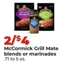 Hy-Vee McCormick Grill Mate blends or marinades offer