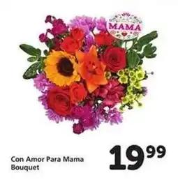 Safeway Con Amor Para Mama Bouquet offer