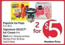 Safeway Popsicle Ice Pops, Signature SELECT Ice Cream, Bars offer