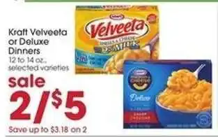 Giant Eagle Kraft Velveeta or Deluxe Dinners offer