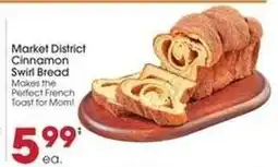 Giant Eagle Market District Cinnamon Swirl Bread offer