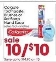 Giant Eagle Colgate Toothpaste, Brushes or SoftSoap Hand Soap offer