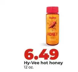 Hy-Vee Hy-Vee hot honey offer