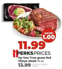 Hy-Vee Hy-Vee True grass fed ribeye steak offer
