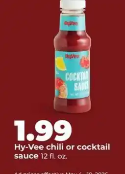 Hy-Vee Hy-Vee chili or cocktail sauce offer