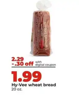 Hy-Vee Hy-Vee wheat bread offer