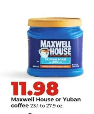 Hy-Vee Maxwell House or Yuban Coffee offer
