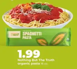 Hy-Vee Nothing But The Truth organic pasta offer