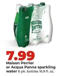 Hy-Vee Maison Perrier or Acqua Panna sparkling water offer