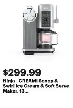 Best Buy Ninja - CREAMi Scoop & Swirl Ice Cream & Soft Serve Maker, 13 One-Touch Programs - Silver offer