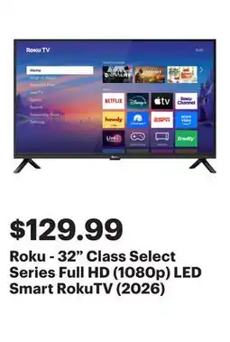 Best Buy Roku - 32 Class Select Series Full HD (1080p) LED Smart RokuTV (2026) offer