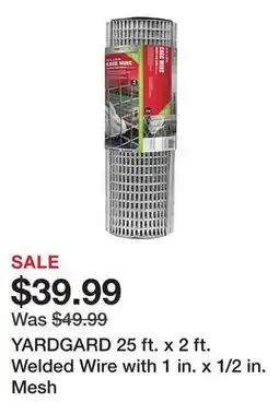 Tractor Supply Company YARDGARD 25 ft. x 2 ft. Welded Wire with 1 in. x 1/2 in. Mesh offer