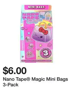 Five Below Nano Tape Magic Mini Bags 3-Pack offer