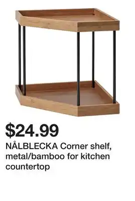 Ikea NÅLBLECKA Corner shelf, metal/bamboo for kitchen countertop offer