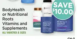 Heinen's BodyHealth or Nutritional Roots Vitamins and Supplements offer