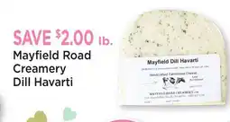 Heinen's Mayfield Road Creamery Dill Havarti offer