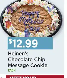 Heinen's Heinen's Chocolate Chip Message Cookie offer