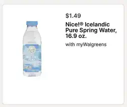 Walgreens Nice! Icelandic Pure Spring Water, 16.9 oz offer