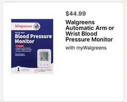Walgreens Walgreens Automatic Arm or Wrist Blood Pressure Monitor offer