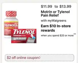 Walgreens Motrin or Tylenol Pain Relief offer