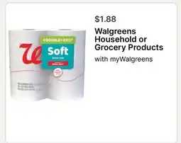 Walgreens Walgreens Household or Grocery Products offer
