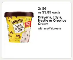 Walgreens Dreyer's, Edy's, Nestle or Oreo Ice Cream offer
