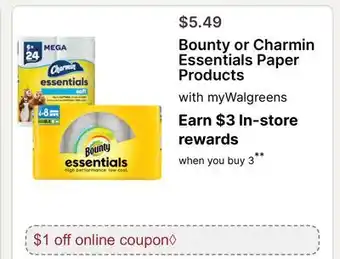 Walgreens Bounty or Charmin Essentials Paper Products offer