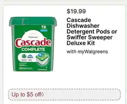 Walgreens Cascade Dishwasher Detergent Pods or Swiffer Sweeper Deluxe Kit offer