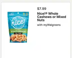 Walgreens Nice! Whole Cashews or Mixed Nuts offer