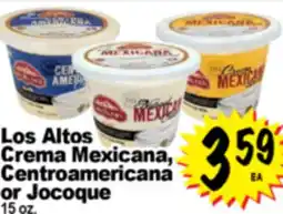 Superior Grocers Los Altos Crema Mexicana, Centroamericana or Jocoque offer