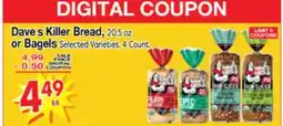 Superior Grocers Dave's Killer Bread, 20.5 oz or Bagels 4 Count offer