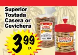 Superior Grocers Superior Tostada Casera or Cevichera offer