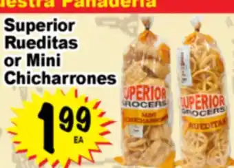Superior Grocers Superior Rueditas or Mini Chicharrones offer