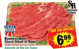 Superior Grocers Boneless Beef Chuck Steak or Roast offer