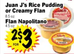 Superior Grocers Juan J's Rice Pudding or Creamy Flan, 8.5 oz. or Flan Napolitano, 4.5 oz offer