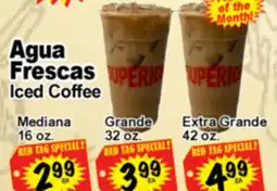Superior Grocers Agua Frescas Iced Coffee offer