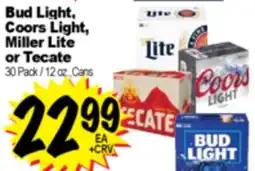Superior Grocers Bud Light, Coors Light, Miller Lite or Tecate offer