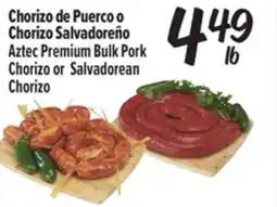 El Super Fresh Aztec Premium Bulk Pork Chorizo or Salvadorean Chorizo offer