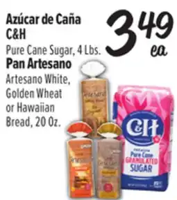 El Super Fresh C&H Pure Cane Sugar, 4 Lbs. Artesano White, Golden Wheat or Hawaiian Bread, 20 0z offer