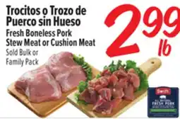 El Super Fresh Fresh Boneless Pork Stew Meat or Cushion Meat offer