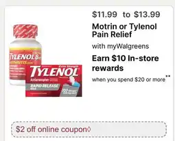 Walgreens Motrin or Tylenol Pain Relief offer