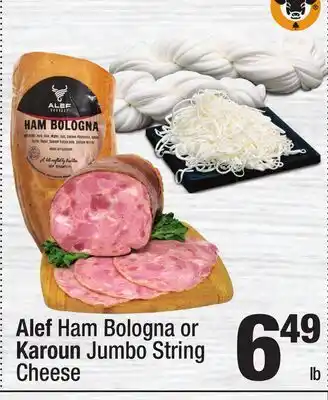Super King Markets Alef Ham Bologna or Karoun Jumbo String Cheese offer